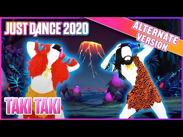 Just Dance 2020: Taki Taki (Alternate) | Official Track Gameplay [US]