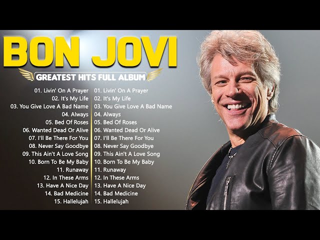 Bon Jovi Greatest Hits Collection ~ Top Hits Rock Songs Playlist Ever | Livin' On A Prayer