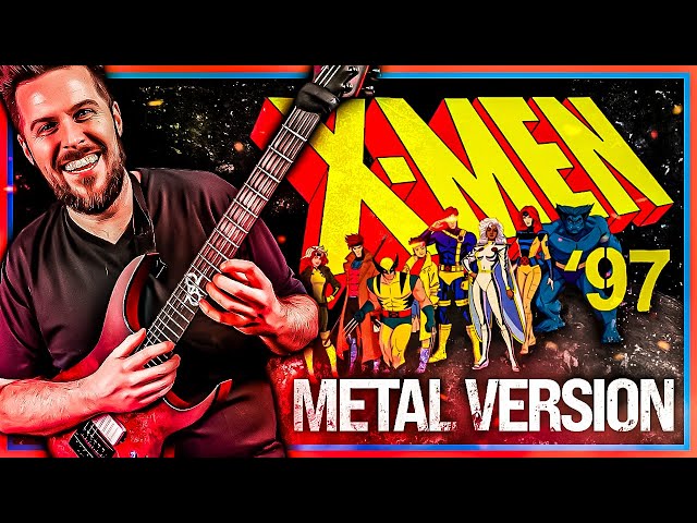 X-Men '97 Theme goes harder 🎵 Metal Version🎵