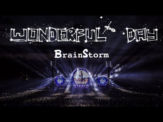 BrainStorm - Wonderful Day Live